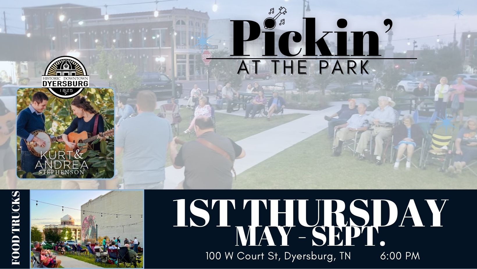 Pickin' at the Park - Downtown Dyersburg
